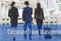 Experts Tips for Corporate Travel Managers