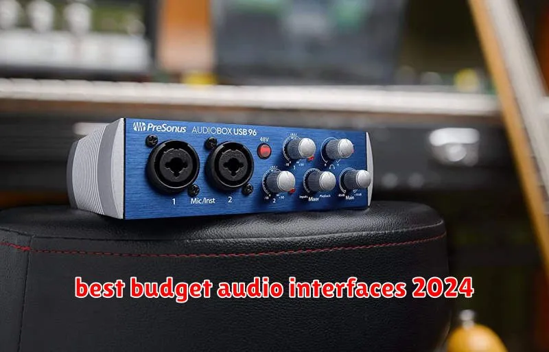 best budget audio interfaces 2024