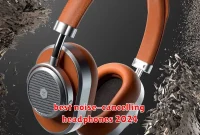 best noise-cancelling headphones 2024