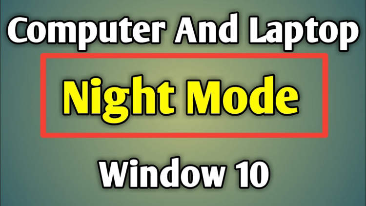 how-to-enable-night-light-mode-on-a-laptop-worldwideartla