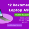 rekomendasi laptop asus i7