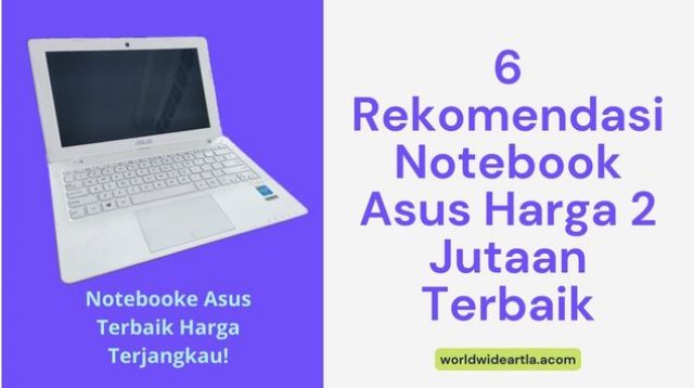 Notebook Asus Harga 2 Jutaan