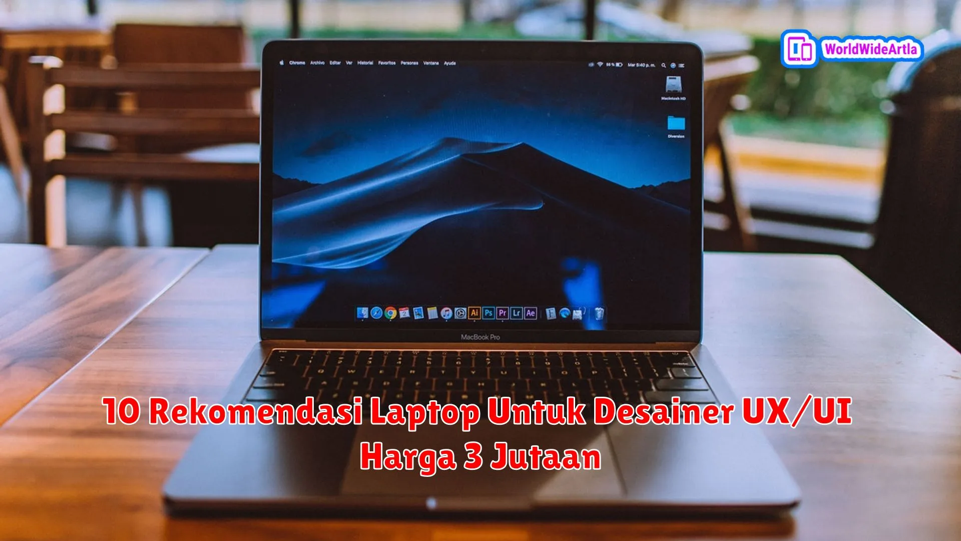 10 Rekomendasi Laptop Untuk Desainer UX/UI Harga 3 Jutaan