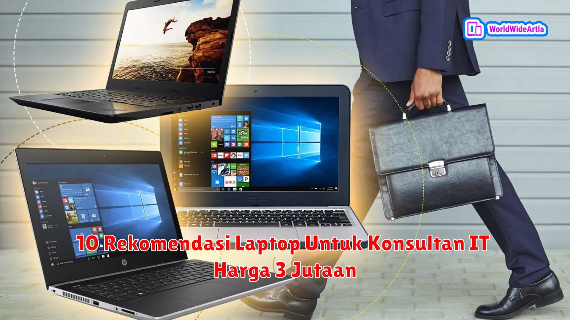 10 Rekomendasi Laptop Untuk Konsultan IT Harga 3 Jutaan