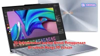 10 Rekomendasi Laptop Untuk Penggunaan Ultrabook Harga 10 Jutaan