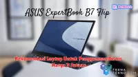 Rekomendasi Laptop Untuk Penggunaan Bisnis Harga 3 Jutaan