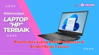 Rekomendasi Laptop Untuk Penggunaan di Bengkel Harga 3 Jutaan