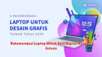 Rekomendasi Laptop Untuk Seni Digital Harga 3 Jutaan