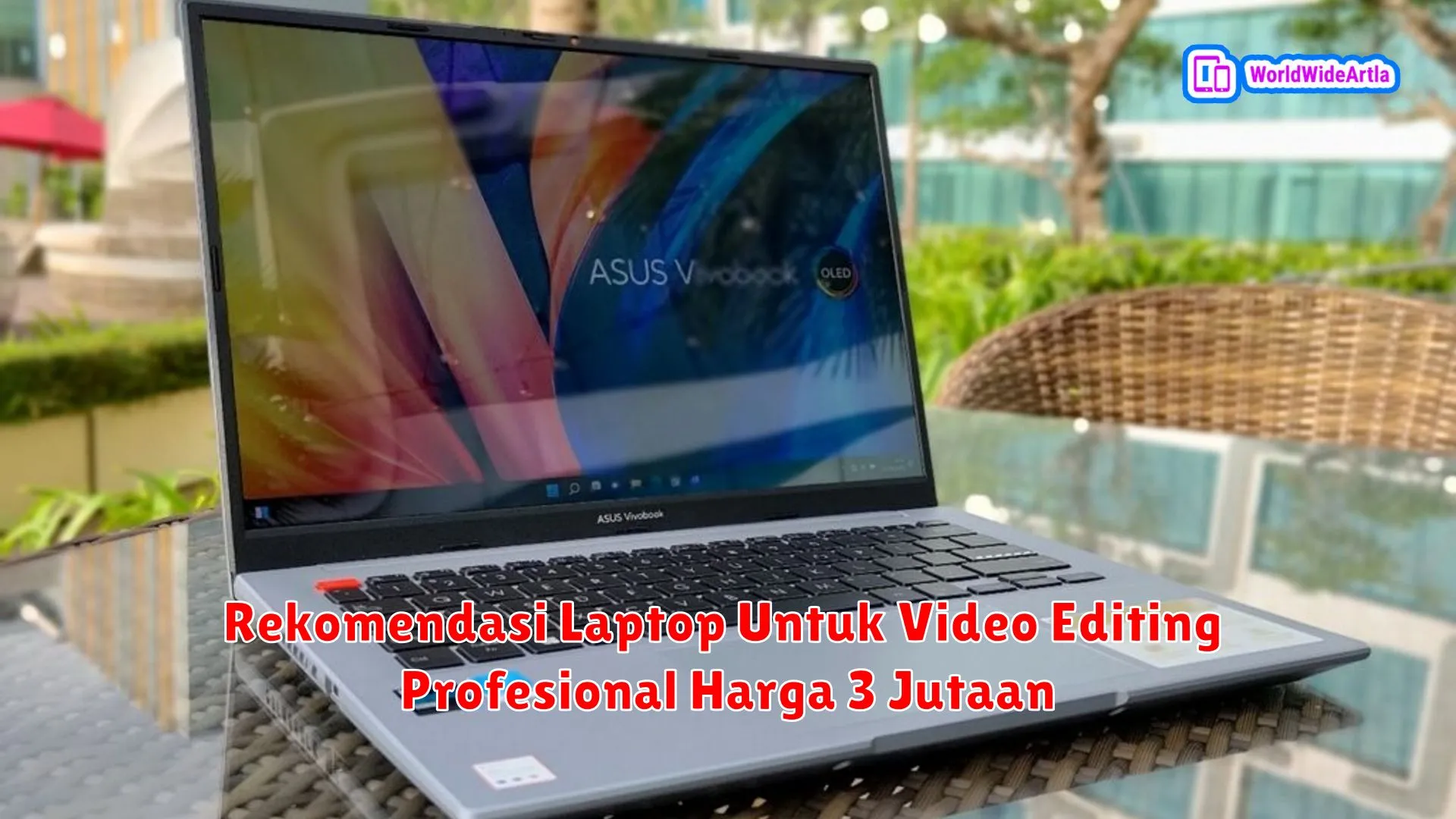 Rekomendasi Laptop Untuk Video Editing Profesional Harga 3 Jutaan