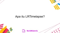 Apa itu LRTimelapse?