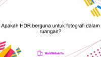 Apakah HDR berguna untuk fotografi dalam ruangan?