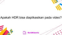 Apakah HDR bisa diaplikasikan pada video?