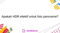 Apakah HDR efektif untuk foto panorama?