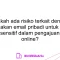 Apakah ada risiko terkait dengan menggunakan email pribadi untuk mengirim informasi sensitif dalam pengajuan pinjaman online?