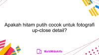 Apakah hitam putih cocok untuk fotografi up-close detail?