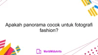 Apakah panorama cocok untuk fotografi fashion?