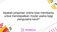 Apakah pinjaman online bisa membantu untuk mendapatkan modal usaha bagi pengusaha kecil?