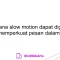 Bagaimana slow motion dapat digunakan untuk memperkuat pesan dalam video?