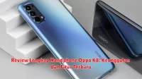 Review Lengkap Handphone Oppo K8: Keunggulan dan Fitur Terbaru