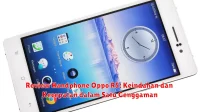 Review Handphone Oppo R5: Keindahan dan Kecepatan dalam Satu Genggaman