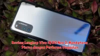 Review Lengkap Vivo iQOO Neo 3: Handphone Pintar dengan Performa Unggulan