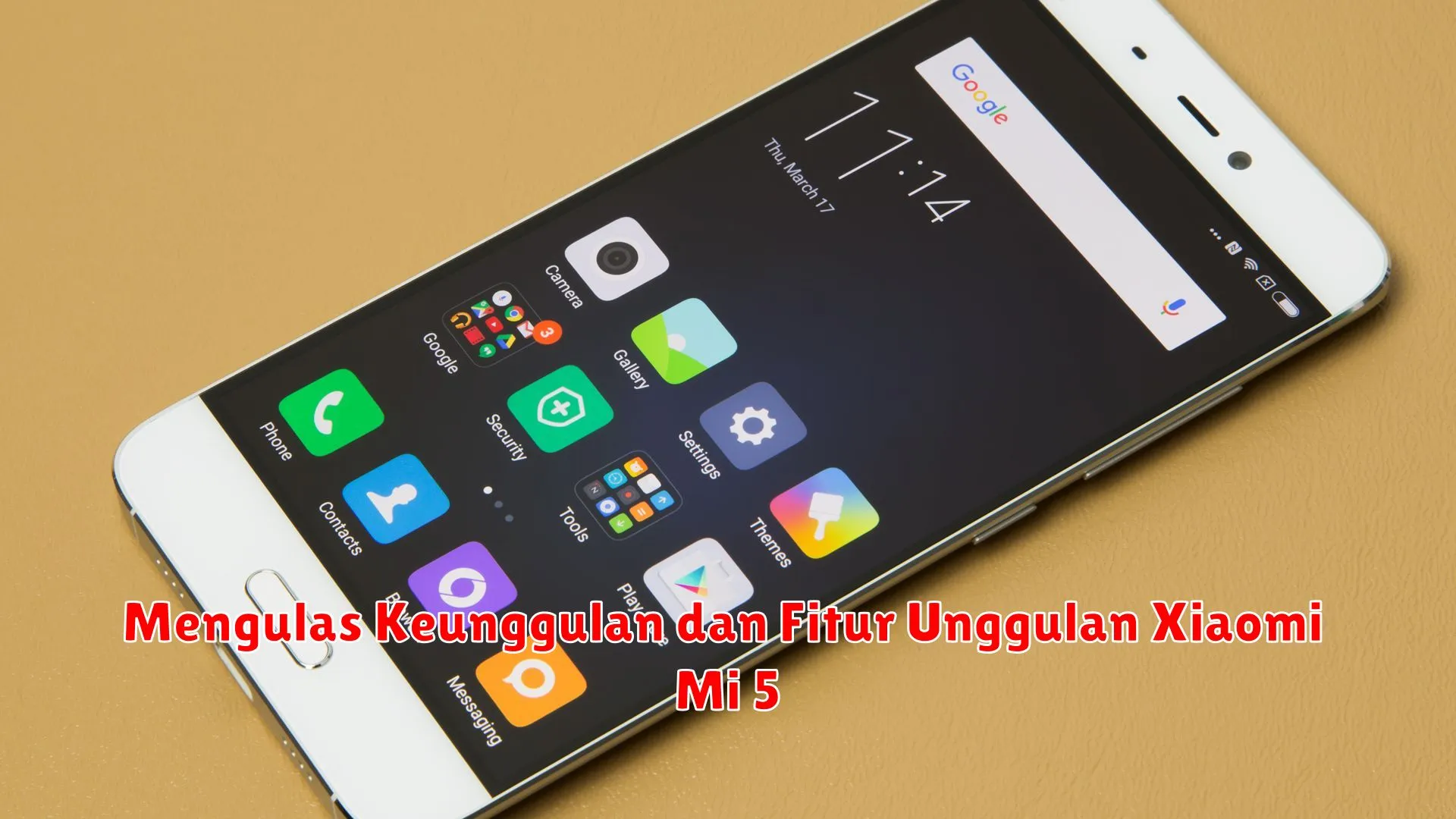 Mengulas Keunggulan dan Fitur Unggulan Xiaomi Mi 5