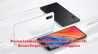 Review Lengkap Handphone Xiaomi Mi Mix 2S: Desain Elegan dan Performa Unggulan