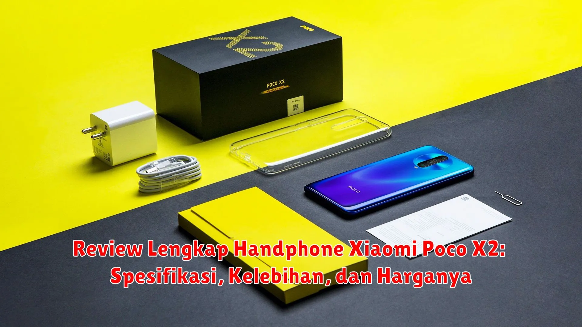 Review Lengkap Handphone Xiaomi Poco X2: Spesifikasi, Kelebihan, dan Harganya