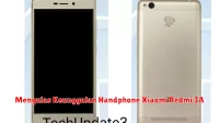 Mengulas Keunggulan Handphone Xiaomi Redmi 3A