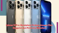 Iphone 13 Pro: Handphone Terbaru dengan Fitur Unggulan dan Performa Maksimal