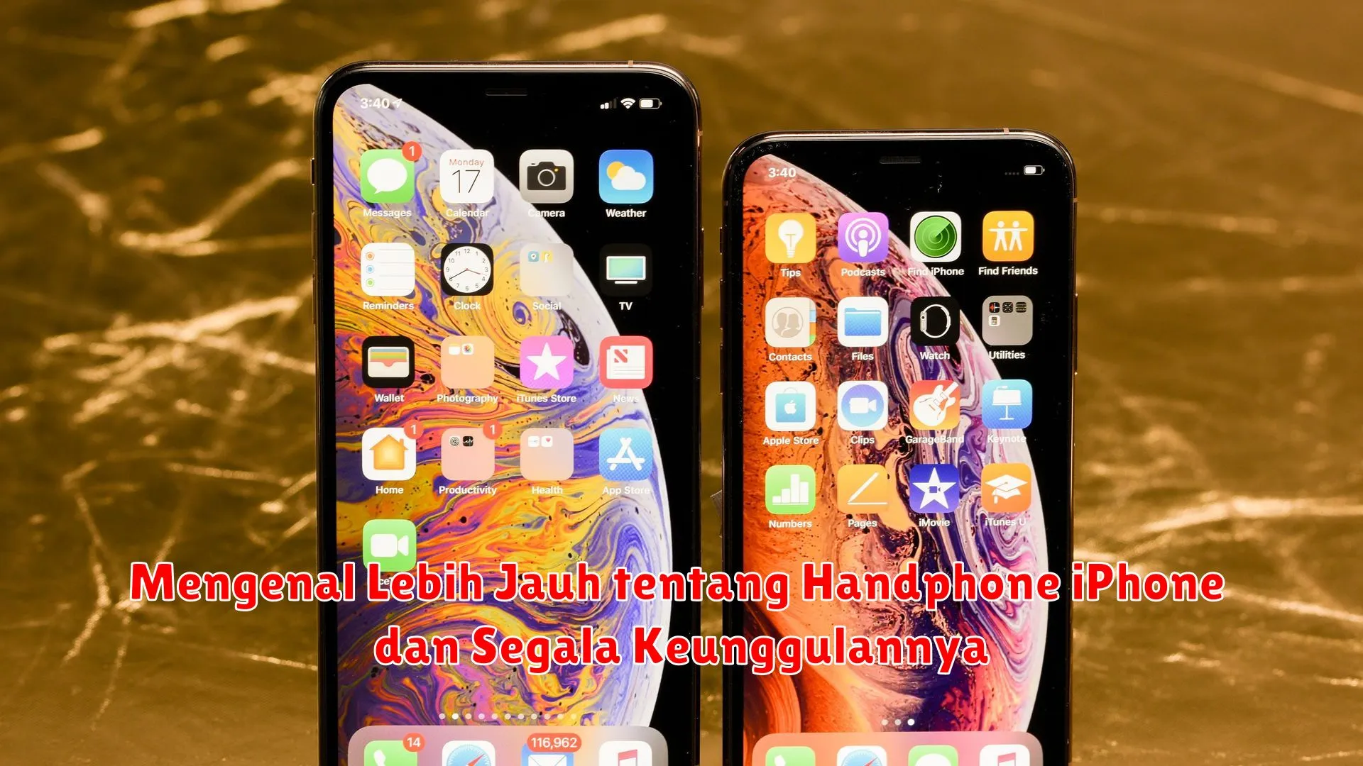 Mengenal Lebih Jauh tentang Handphone iPhone dan Segala Keunggulannya